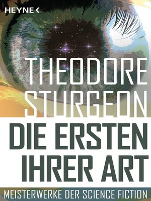 Die Ersten ihrer Art by Theodore Sturgeon